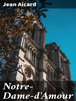 cover image of Notre-Dame-d'Amour